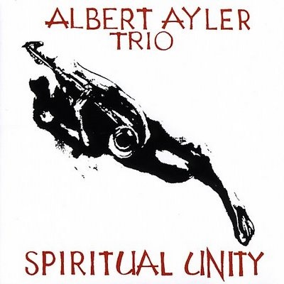 Albert Ayler Trio - Spiritual Unity - LP