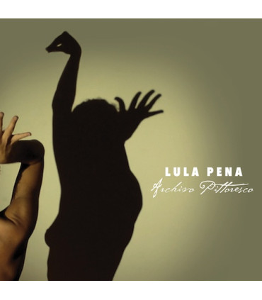 Lula Pena - Archivo Pittoresco - CD