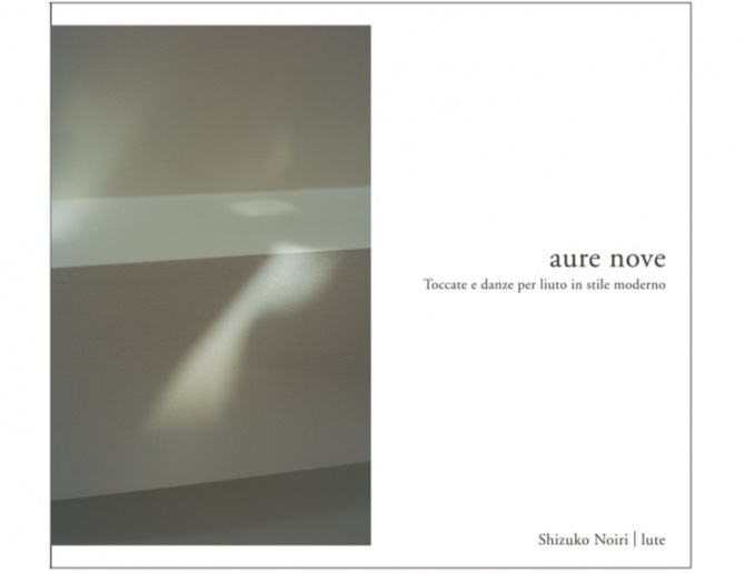 Acoustic Revive Shizuko Noiri "Aure Nove" - CD