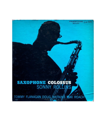 Sonny Rollins – Saxophone Colossus - LP