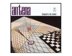 Antena - Tojours Du Soleil - CD