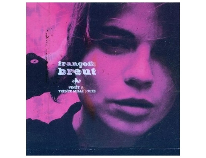 Francoiz Breut - Vingt a Trente Mille Jours - CD