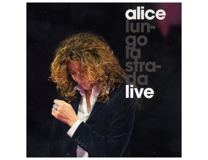 Alice - Lungo La Strada Live - CD